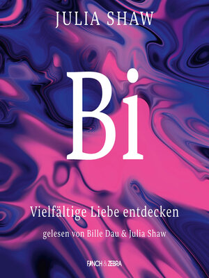 cover image of Bi--Vielfältige Liebe entdecken